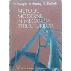 METODE MODERNE IN MECANICA STRUCTURILOR