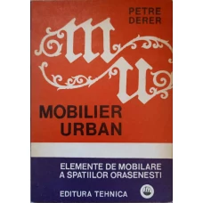 MOBILIER URBAN. ELEMENTE DE MOBILARE A SPATIILOR ORASENESTI