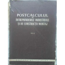 POSTCALCULUL IN INTREPRINDERILE INDUSTRIALE SI DE CONSTRUCTII MONTAJ VOL.2