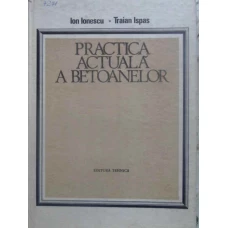 PRACTICA ACTUALA A BETOANELOR
