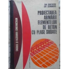 PROIECTAREA ARMARII ELEMENTELOR DE BETON CU PLASE SUDATE