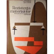 REZISTENTA MATERIALELOR MANUAL PENTRU LICEE DE SPECIALITATE