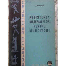 REZISTENTA MATERIALELOR PENTRU MUNCITORI