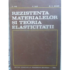 REZISTENTA MATERIALELOR SI TEORIA ELASTICITATII