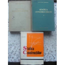 STATICA CONSTRUCTIILOR VOL.1-3