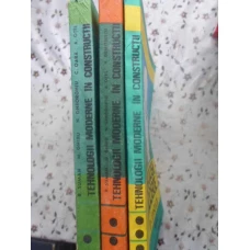 TEHNOLOGII MODERNE IN CONSTRUCTII VOL.1-3