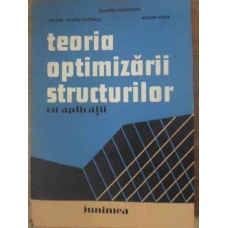 TEORIA OPTIMIZARII STRUCTURILOR CU APLICATII