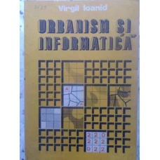URBANISM SI INFORMATICA