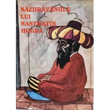 NAZDRAVANIILE LUI NASTRATIN HOGEA