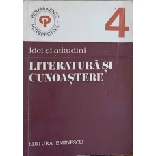 IDEI SI ATITUDINI. LITERATURA SI CUNOASTERE