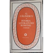 ISTORIA LITERATURII ROMANE. COMPENDIU