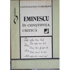 EMINESCU IN CONSTIINTA CRITICA