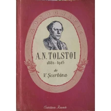 A. N. TOLSTOI 1883-1945, MONOGRAFIE