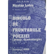 DINCOLO DE FRUNTARIILE POEZIEI: PROZA SI DRAMATURGIE