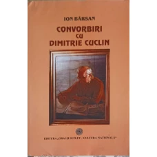 CONVORBIRI CU DIMITRIE CUCLIN - FILOSOF, MUZICIAN, SCRIITOR