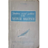GANDIREA SOCIAL-POLITICA A LUI NICOLAE BALCESCU