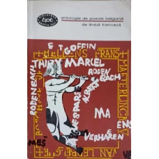 ANTOLOGIE DE POEZIE BELGIANA DE LIMBA FRANCEZA