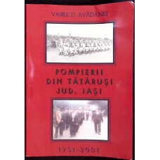 POMPIERII DIN TATARUSI, JUD. IASI