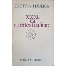 TEXTUL CA INTERTEXTUALITATE