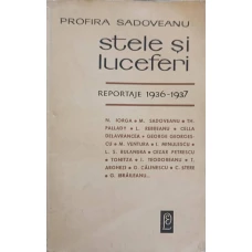 STELE SI LUCEFERI. REPORTAJE 1936-1937