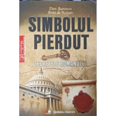 SIMBOLUL PIERDUT SECRETELE ROMANULUI