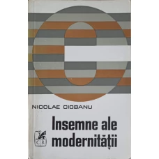 INSEMNE ALE MODERNITATII