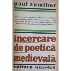 INCERCARE DE POETICA MEDIEVALA