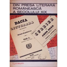 DIN PRESA LITERARA ROMANEASCA A SECOLULUI XIX