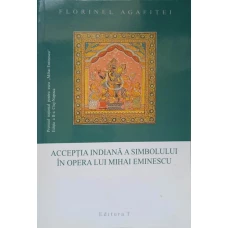 ACCEPTIA INDIANA A SIMBOLISMULUI IN OPERA LUI MIHAI EMINESCU