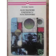 ALECSANDRI, EMINESCU, MACEDONSKI
