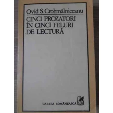 CINCI PROZATORI IN CINCI FELURI DE LECTURA