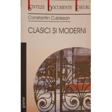 CLASICI SI MODERNI
