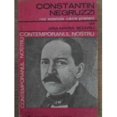 CONSTANTIN NEGRUZZI, NOI EPISTOLE CATRE PRIETENI