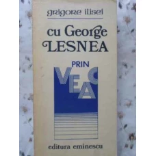 CU GEORGE LESNEA PRIN VEAC