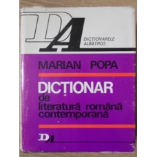 DICTIONAR DE LITERATURA ROMANA CONTEMPORANA
