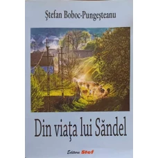 DIN VIATA LUI SANDEL
