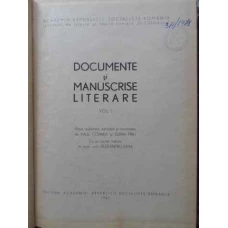 DOCUMENTE SI MANUSCRISE LITERARE VOL.1