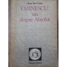 EMINESCU SAU DESPRE ABSOLUT
