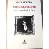 ETERNUL FEMININ DE LA HUMULESTI LA PARIS