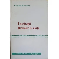 FASCINATII DRUMURI SI CARTI