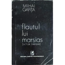 FLAUTUL LUI MARSIAS (SCHITE LITERARE)