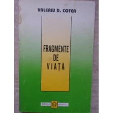 FRAGMENTE DE VIATA