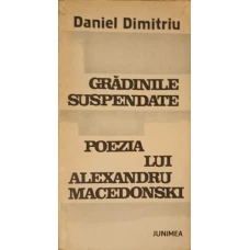 GRADINILE SUSPENDATE, POEZIA LUI ALEXANDRU MACEDONSKI