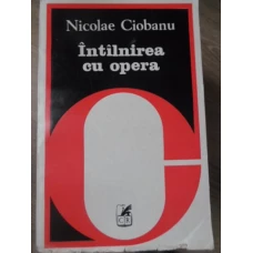 INTALNIREA CU OPERA