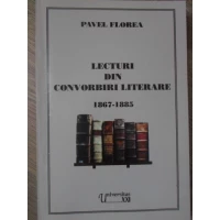 LECTURI DIN CONVORBIRI LITERARE 1867-1885 (CU DEDICATIE CATRE PICTORUL DAN HATMANU) LECTURI DIN CONVORBIRI LITERARE 1867-1885 (CU DEDICATIE CATRE PICTORUL DAN HATMANU)