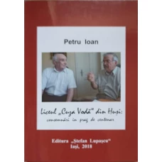 LICEUL "CUZA VODA" DIN HUSI. CONSEMNARI IN PRAG DE CENTENAR