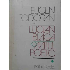 LUCIAN BLAGA MITUL POETIC VOL.1