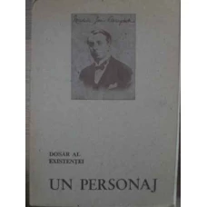 MATEIU I. CARAGIALE - UN PERSONAJ. DOSAR AL EXISTENTEI