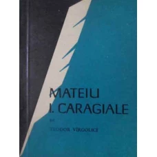 MATEIU I. CARAGIALE