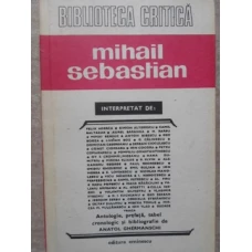 MIHAIL SEBASTIAN INTERPRETAT